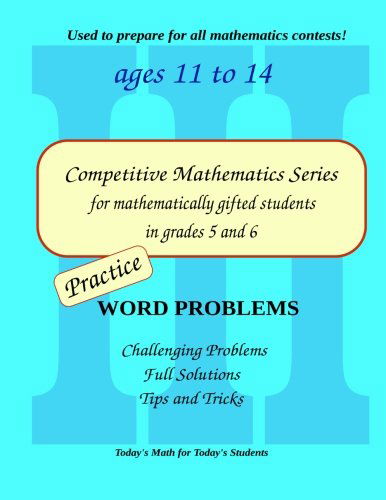 Cover for Silviu Borac · Practice Word Problems: Level 3 (Ages 11-13) (Competitive Mathematics for Gifted Students) (Volume 9) (Pocketbok) (2013)