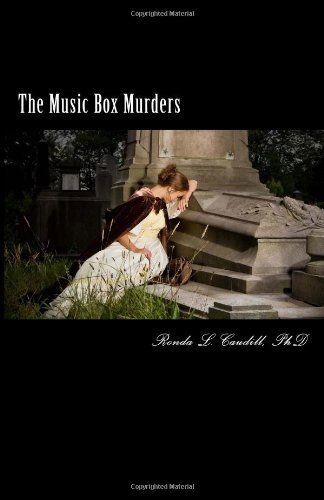 Cover for Ronda L. Caudill Phd · The Music Box Murders (Paperback Book) [First edition] (2014)