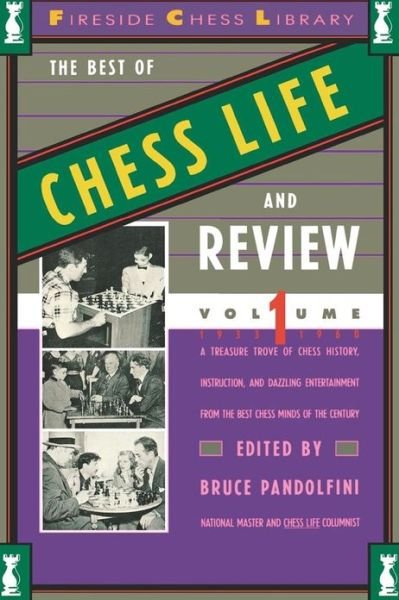 Cover for Bruce Pandolfini · The Best of Chess Life and Review, Volume 1 (Fireside Chess Library) (Pocketbok) [First edition] (1988)
