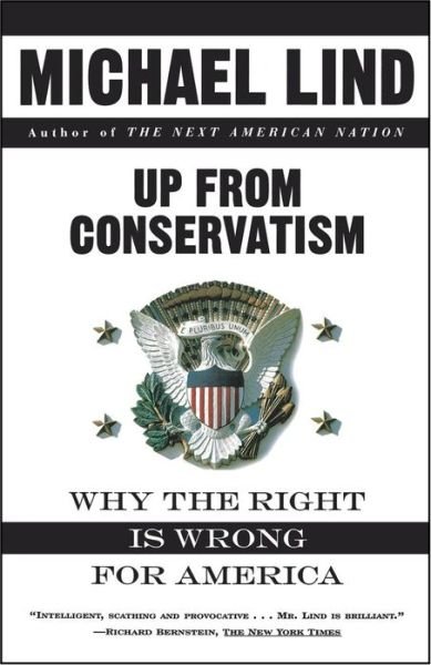Cover for Michael Lind · Up from Conservatism (Paperback Bog) [Reprint edition] (1997)