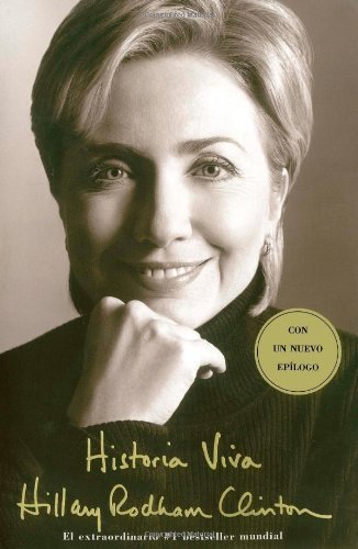 Cover for Hillary Rodham Clinton · Historia Viva (Living History) (Spanish Edition) (Paperback Bog) [Spanish edition] (2004)