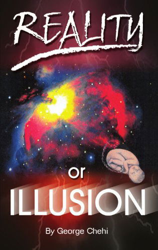 Cover for George Chehi · Reality or Illusion (Paperback Book) (2002)