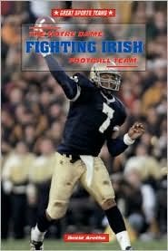 Cover for David Aretha · The Notre Dame Fighting Irish Football Team (Gebundenes Buch) (2001)