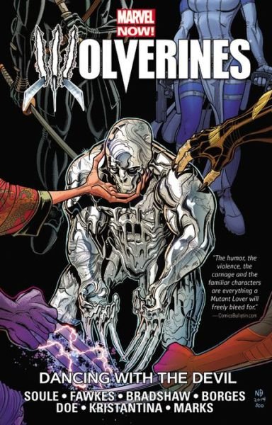 Wolverines Volume 1: Dancing With The Devil - Charles Soule - Boeken - Marvel Comics - 9780785192862 - 5 mei 2015