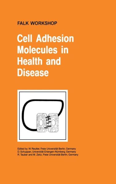 Cover for W Reutter · Cell Adhesion Molecules in Health and Disease - Falk Symposium (Hardcover Book) [2004 edition] (2003)