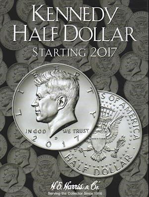 Cover for Whitman Publishing · Kennedy Half Dollar Starting 2017 (Hardcover Book) (2018)