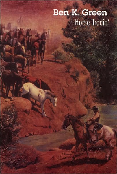 Cover for Ben K. Green · Horse Tradin' (Paperback Book) (1999)
