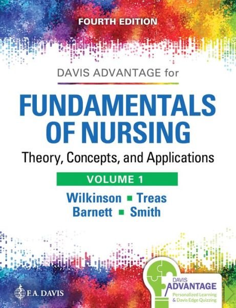 Cover for F.A. Davis · Fundamentals of Nursing - Volume 1: Theory, Concepts, and Applications (Hardcover bog) [4 Revised edition] (2019)