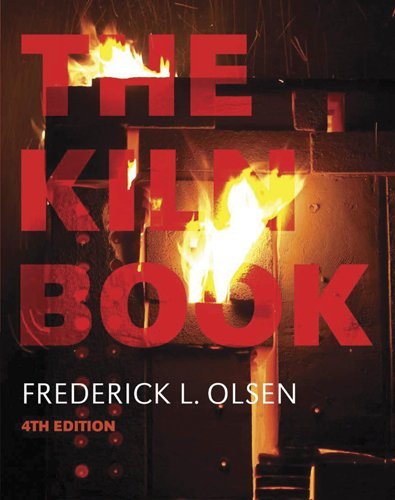 Cover for Olsen · The Kiln Book (Paperback Book) [Fourth edition] (2011)