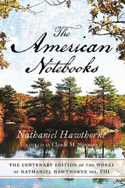 Cover for Hawthorne · American Notebooks V8 (Paperback Book) (2016)