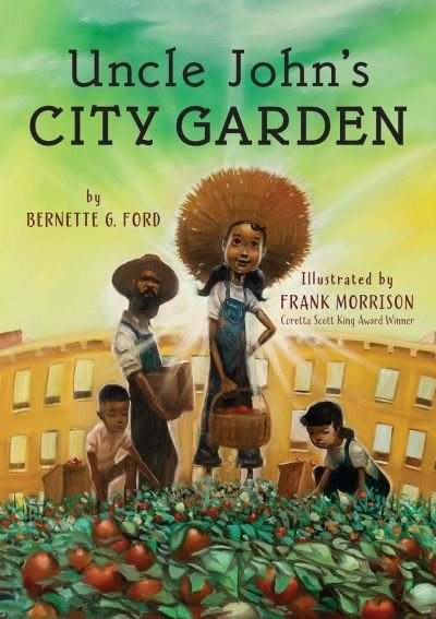 Cover for Bernette Ford · Uncle John's City Garden (Hardcover Book) (2022)