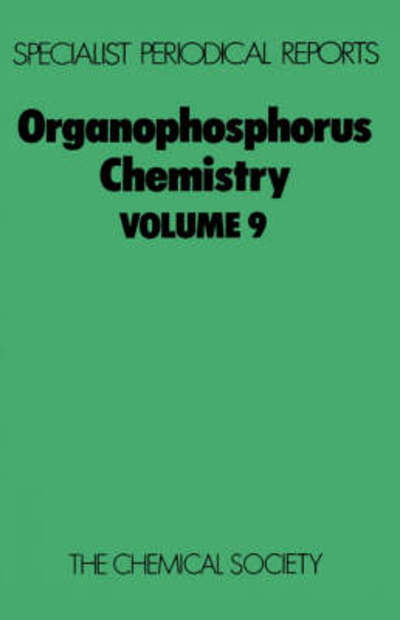 Cover for Royal Society of Chemistry · Organophosphorus Chemistry: Volume 9 - Specialist Periodical Reports (Hardcover Book) (1978)