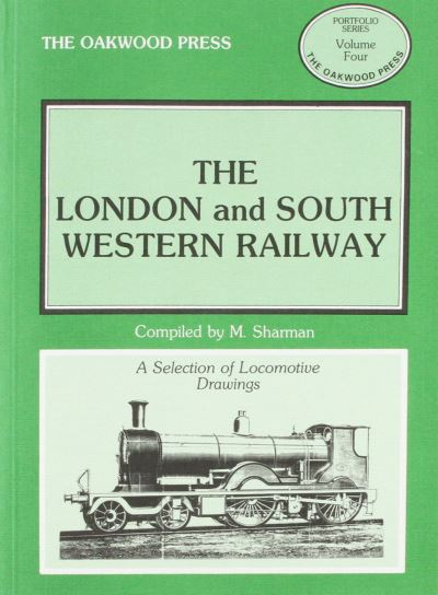 Cover for M. Sharman · The London and South Western Railway: Locomotive Drawings in 7mm Scale - Portfolio S. (Paperback Book) (1989)