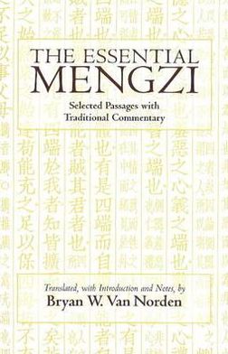 Cover for Mengzi · The Essential Mengzi: Selected Passages with Traditional Commentary - Hackett Classics (Hardcover Book) (2009)