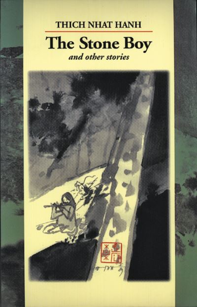 Cover for Thich Nhat Hanh · The Stone Boy and Other Stories (Paperback Book) (2001)