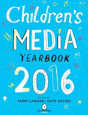 Cover for Terri Langan · The Children's Media Yearbook 2016 (Paperback Book) (2016)