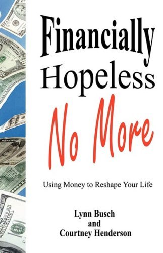 Cover for Courtney Henderson · Financially Hopeless No More (Paperback Book) (2007)