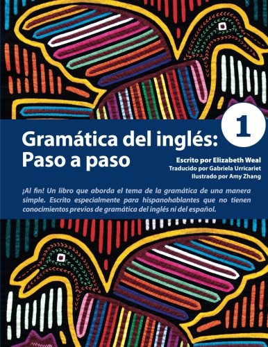 Gramatica del ingles: Paso a Paso 1 - Anastasia Ionkin - Books - Pro Lingua Learning - 9780979612862 - January 30, 2010