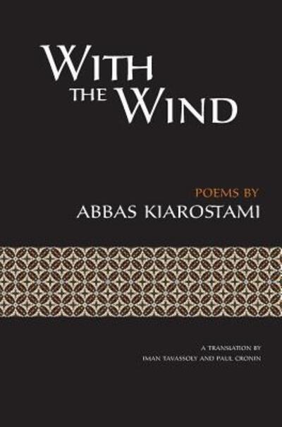 Cover for Abbas Kiarostami · With the Wind (Inbunden Bok) (2015)