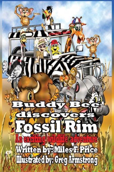 Cover for Miles F. Price · Buddy Bee Discovers Fossil Rim (Paperback Book) (2014)