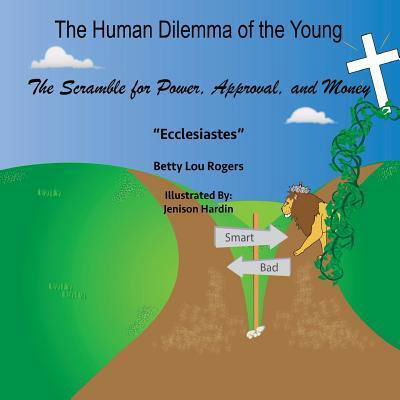 Cover for Betty Lou Rogers · The Human Dilemma of the Young (Paperback Book) (2017)