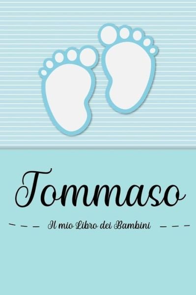 Cover for En Lettres Bambini · Tommaso - Il mio Libro dei Bambini (Taschenbuch) (2019)