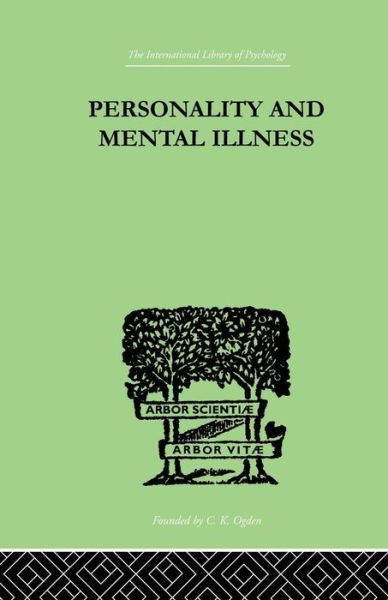 Cover for John Bowlby · Personality and Mental Illness: An Essay in Psychiatric Diagnosis (Paperback Book) (2014)