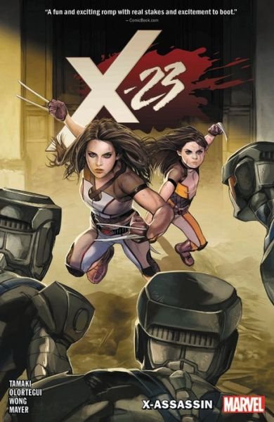 X-23 Vol. 2: X-assassin - Mariko Tamaki - Bøger - Marvel Comics - 9781302916862 - 30. juli 2019