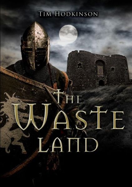 Cover for Tim Hodkinson · The Waste Land (Paperback Book) (2015)