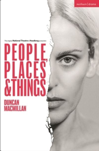 Cover for Duncan Macmillan · People, Places and Things - Modern Plays (Pocketbok) (2024)