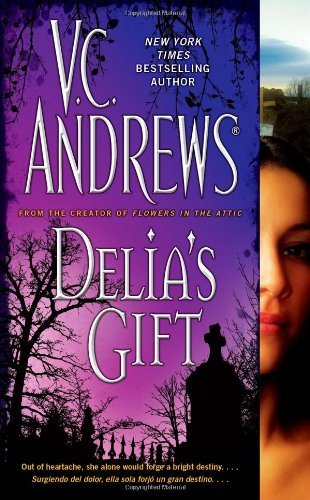 Cover for V.C. Andrews · Delia's Gift - The Delia Series (Paperback Book) (2009)
