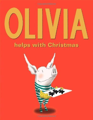 Cover for Ian Falconer · Olivia Helps with Christmas (Inbunden Bok) [First edition] (2007)