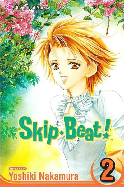 Cover for Yoshiki Nakamura · Skip*Beat!, Vol. 2 - Skip*Beat! (Paperback Book) (2006)