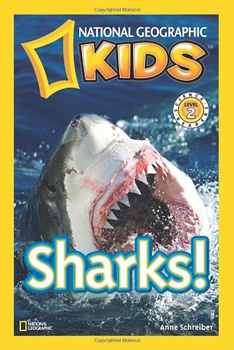 Cover for Anne Schreiber · National Geographic Kids Readers: Sharks - National Geographic Kids Readers: Level 2 (Paperback Book) [English Language edition] (2008)