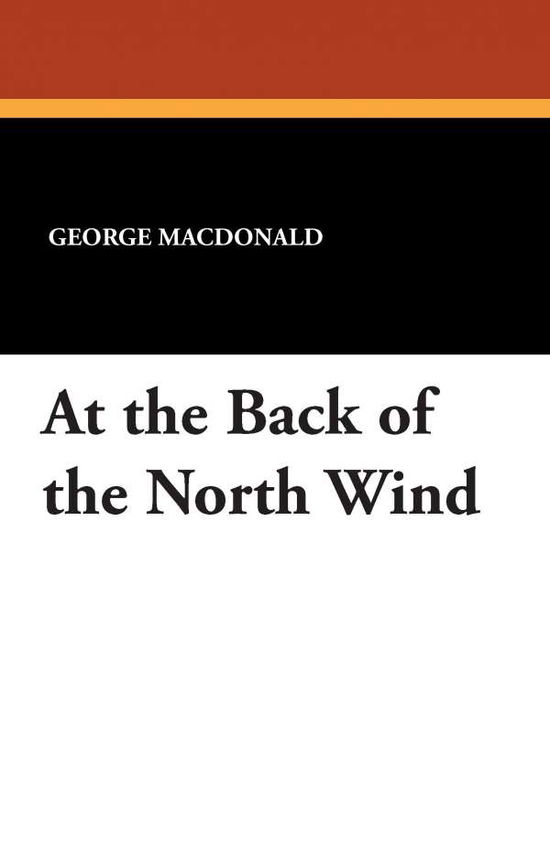 Cover for George Macdonald · At the Back of the North Wind (Paperback Book) (2024)