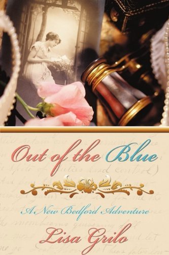 Cover for Grilo Lisa Grilo · Out of the Blue: a New Bedford Adventure (Innbunden bok) (2009)