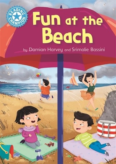 Cover for Damian Harvey · Reading Champion: Fun at the Beach: Independent Reading Blue 4 - Reading Champion (Paperback Book) [Illustrated edition] (2018)