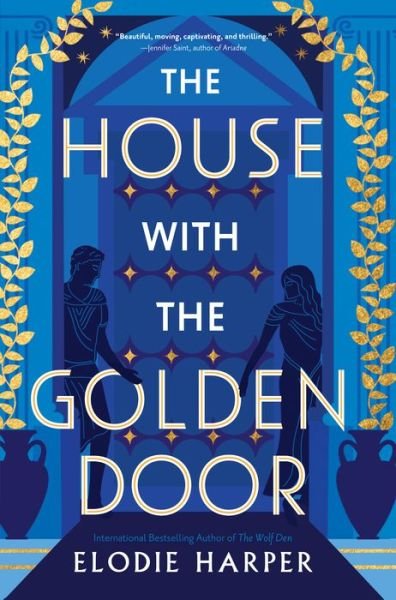 Cover for Elodie Harper · The House with the Golden Door (Paperback Bog) (2023)