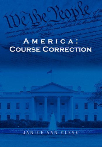 Cover for Janice Van Cleve · America: Course Correction (Gebundenes Buch) (2011)