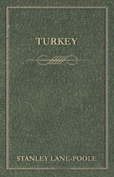 Cover for Stanley Lane-Poole · Turkey (Paperback Book) (2015)