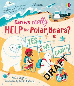 Cover for Katie Daynes · Can we really help the Polar Bears? - Can we really help... (Gebundenes Buch) (2021)