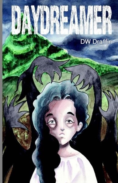 Cover for Dw Draffin · Daydreamer (Paperback Book) (2014)