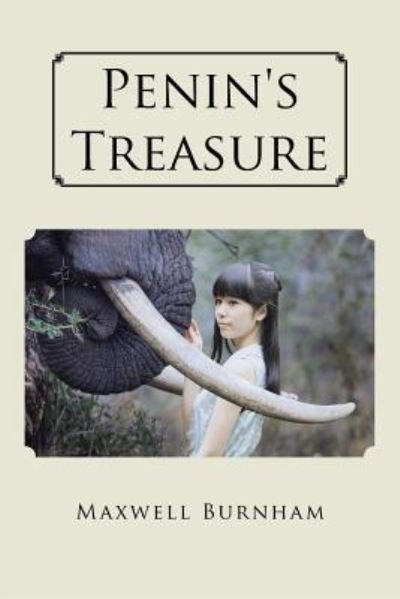 Cover for Maxwell Burnham · Penin's Treasure (Paperback Book) (2016)