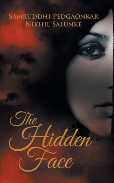 Cover for Nikhil Salunke · The Hidden Face (Paperback Book) (2015)