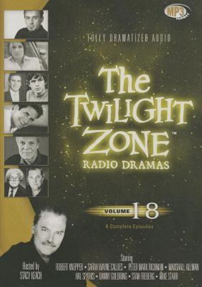 Cover for Various Authors · The Twilight Zone Radio Dramas, Volume 18 (MP3-CD) (2013)