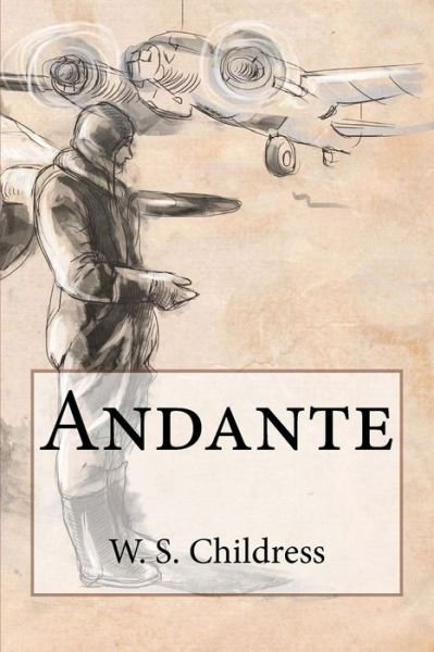 Cover for W S Childress · Andante (Paperback Book) (2015)
