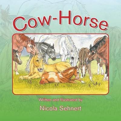 Cover for Nicola Sehnert · Cow-horse (Pocketbok) (2014)