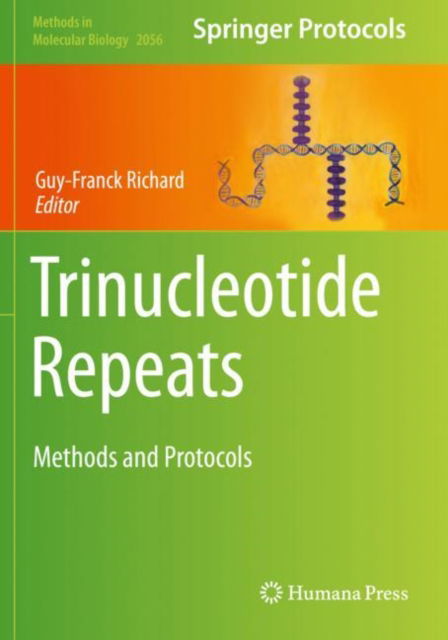 Cover for Trinucleotide Repeats: Methods and Protocols - Methods in Molecular Biology (Paperback Book) [2020 edition] (2020)
