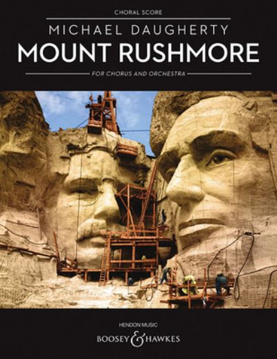 Cover for Michael Daugherty · Mount Rushmore (Sheet music) (2016)