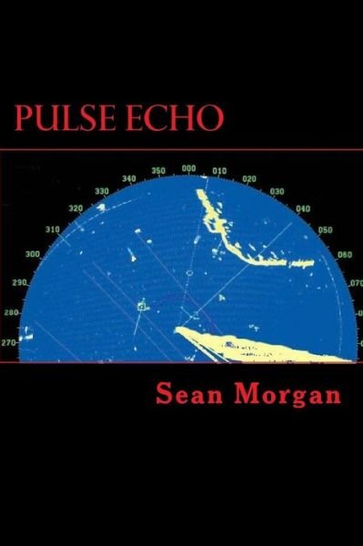 Sean Morgan · Pulse Echo (Paperback Bog) (2014)